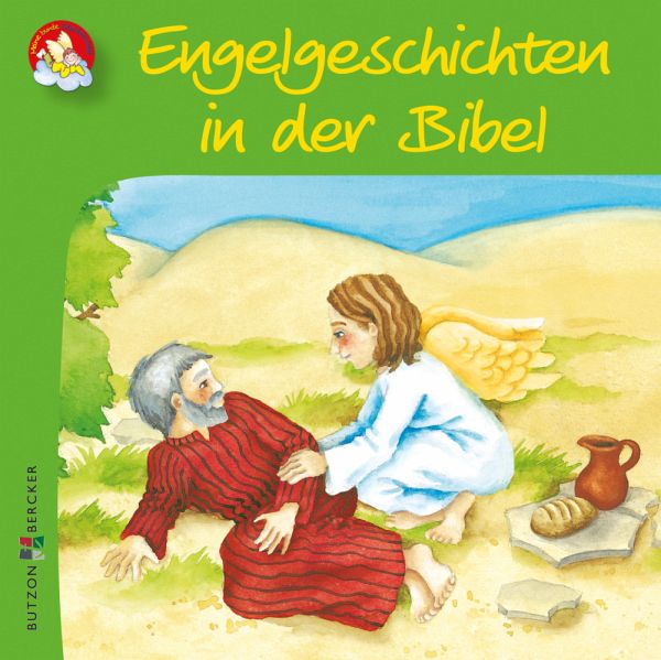 Engelgeschichten in der Bibel Engelgeschichten in der Bibel