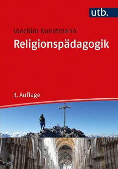 Religionspädagogik - Kunstmann, Joachim