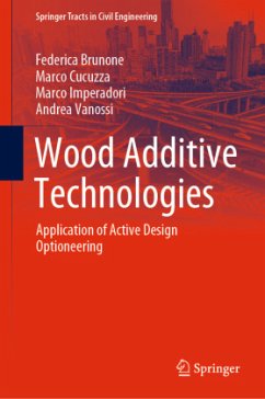 Wood Additive Technologies - Brunone, Federica;Cucuzza, Marco;Imperadori, Marco