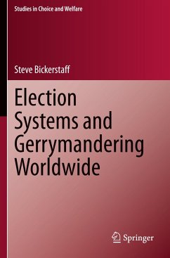 Election Systems and Gerrymandering Worldwide - Bickerstaff, Steve