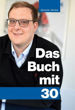 Das Buch mit 30 - Glöckler, Alexander