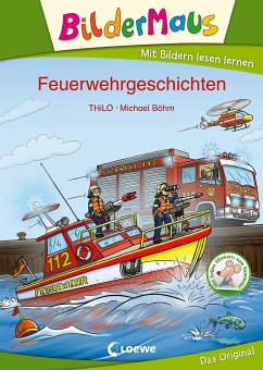 Bildermaus - Feuerwehrgeschichten - Thilo