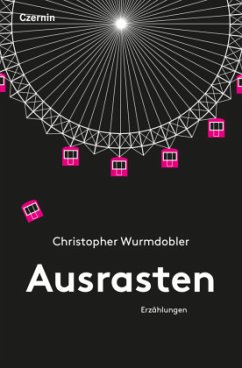 Ausrasten - Wurmdobler, Christopher