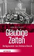 Gläubige Zeiten (eBook, PDF) - Bild 1