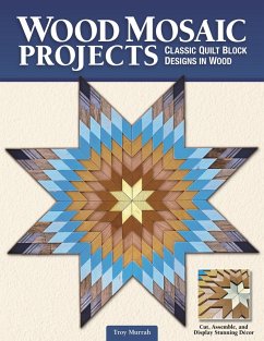 Wood Mosaic Projects (eBook, ePUB) - Murrah, Troy