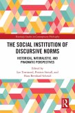 The Social Institution of Discursive Norms (eBook, ePUB)
