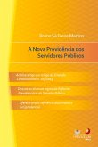 A NOVA PREVIDÊNCIA DOS SERVIDORES PÚBLICOS (eBook, ePUB)