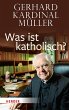Was ist katholisch? (eBook, PDF) - Bild 1