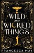 Wild and Wicked Things (eBook, ePUB) - Bild 1