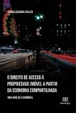 O direito de acesso à propriedade imóvel a partir da economia compartilhada (eBook, ePUB)