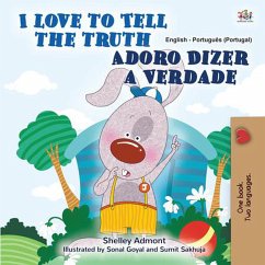 I Love to Tell the Truth Adoro Dizer a Verdade (English Portuguese Portugal Bilingual Collection) (eBook, ePUB)