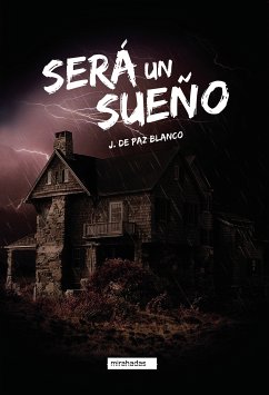 Será un sueño (eBook, ePUB) - de Paz Blanco, J.