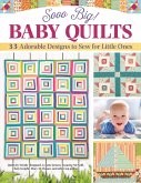 Sooo Big! Baby Quilts (eBook, ePUB)
