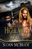 Highland Soul (The Talisman Trilogy, #2) (eBook, ePUB)