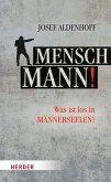 Mensch, Mann! (eBook, ePUB)