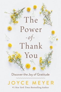 The Power of Thank You (eBook, ePUB) - Meyer, Joyce