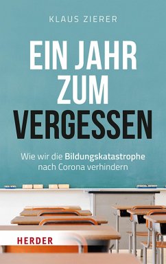Ein Jahr zum Vergessen (eBook, PDF) - Zierer, Klaus