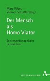 Der Mensch als Homo Viator (eBook, PDF)