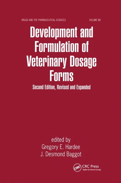 Development and Formulation of Veterinary Dosage Forms (eBook, PDF)