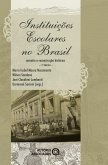 Instituições escolares no Brasil (eBook, ePUB)