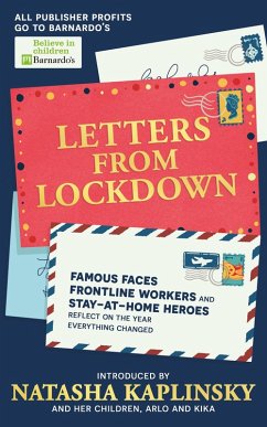 Letters From Lockdown (eBook, ePUB) - Kaplinsky, Natasha