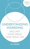 Understanding Hoarding (eBook, ePUB)