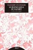 Lo bueno llega de Nazaret (eBook, ePUB)