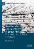 Neoliberalism and Resistance in South Africa (eBook, PDF)
