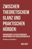 Zwischen theoretischem Glanz und praktischen Hürden (eBook, ePUB)