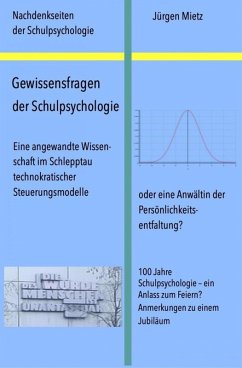 Gewissensfragen der Schulpsychologie (eBook, ePUB) - Mietz, Jürgen
