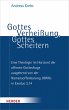 Gottes Verheißung, Gottes Scheitern... - Bild 1