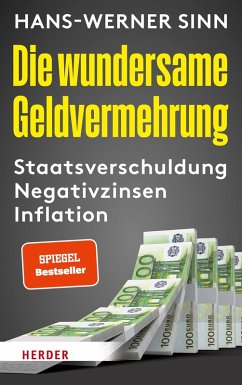 Die wundersame Geldvermehrung (eBook, ePUB) - Sinn, Hans-Werner