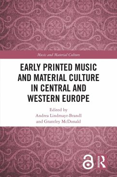 Early Printed Music and Material Culture in Central and Western Europe (eBook, PDF)