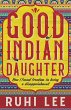Good Indian Daughter (eBook, ePUB) - Bild 1