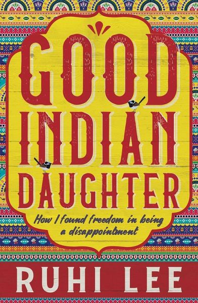 Good Indian Daughter (eBook, ePUB)