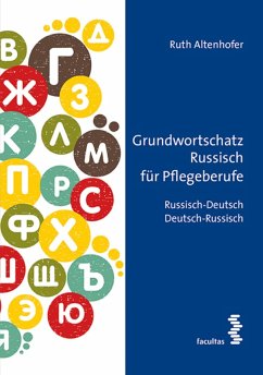 Grundwortschatz Russisch für Pflegeberufe (eBook, PDF) - Altenhofer, Ruth