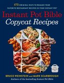 Instant Pot Bible: Copycat Recipes (eBook, ePUB)