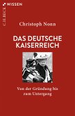 Das deutsche Kaiserreich (eBook, ePUB)