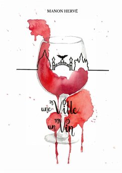 Une ville, un vin (eBook, ePUB)