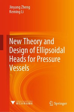 Cover New Theory and Design of Ellipsoidal Heads for Pressure Vessels (eBook, PDF)