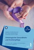 Onkologische Gesundheits- und Krankenpflege (eBook, PDF)