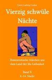 Vierzig schwüle Nächte 2 (eBook, ePUB) Vierzig schwüle Nächte 2 (eBook, ePUB)