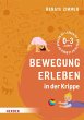 Bewegung erleben in der Krippe (eBook,... - Bild 1