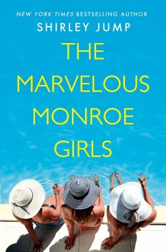 The Marvelous Monroe Girls (eBook, ePUB) - Jump, Shirley
