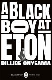 A Black Boy at Eton (eBook, ePUB)