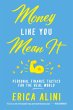 Money Like You Mean It (eBook, ePUB) - Bild 1