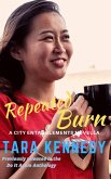 Repeated Burn (City Entanglements, #1) (eBook, ePUB)