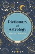 Dictionary of Astrology (eBook, ePUB) - Bild 1