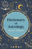 Dictionary of Astrology (eBook, ePUB)