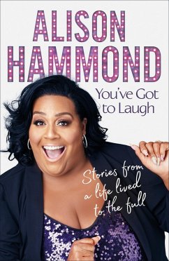 You've Got To Laugh (eBook, ePUB) - Hammond, Alison